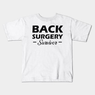 Back Surgery Survivor Kids T-Shirt